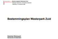 Bestemmeningsplan Westerpark Zuid